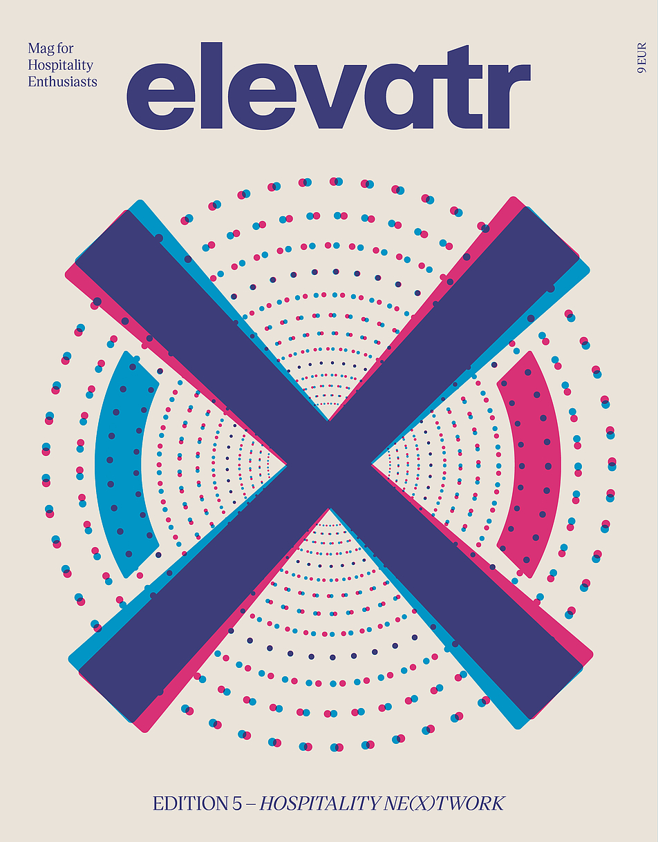 elevatrEdition 5 – Hospitality Ne(x)twork